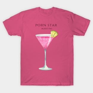 Porn Star Martini T-Shirt